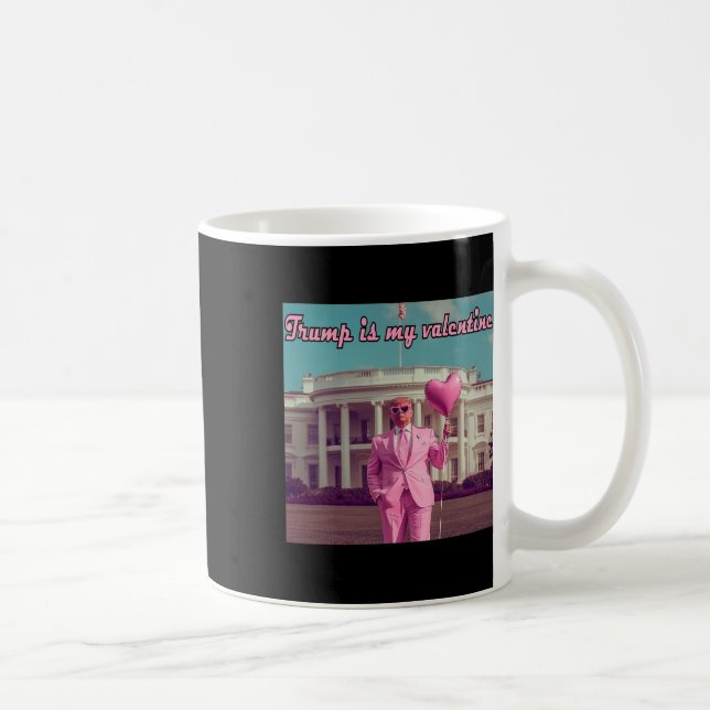 Mug Trump est ma Saint-Valentin (Droite)