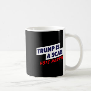 Mug Trump est un poignet - Vote Harris 2024 1