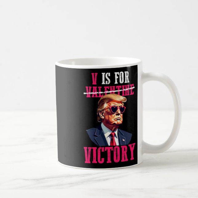 Mug Trump et la Saint-Valentin sont pour la victoire T (Droite)