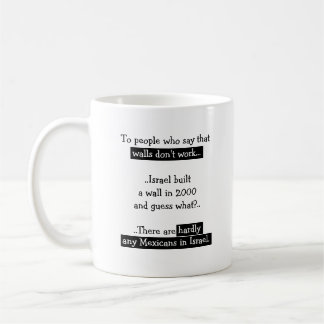 Mug Trump Ferme Le Mur Mexicains Israël Thé