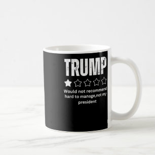 Mug Trump, la critique, pas mon président 2025