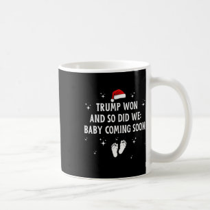 Mug Trump L'A Gagné Et Nous L'Avons Aussi Fait À Trave