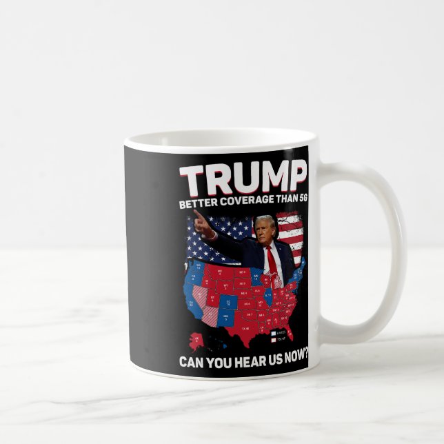 Mug Trump Meilleure Couverture Que 5g Pouvez-Vous Nous (Droite)