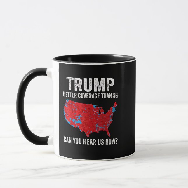 Mug Trump Meilleure Couverture Que la 5G Pouvez-Vous N (Gauche)