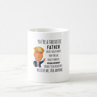 Mug Trump Père Funny Papa Fête des pères d'anniversair
