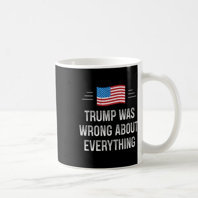 Mug Trump s'est trompé sur tout - Style Vintage - (Droite)