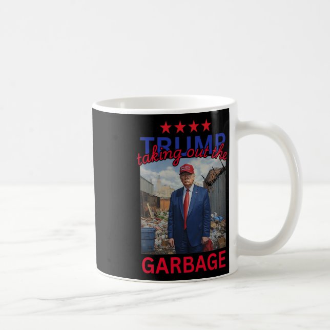 Mug Trump Sortir Le Garbyge 2024 Drôle Trump (Droite)