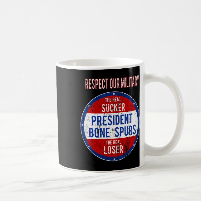 Mug Trump Sucker Loser Nous Respectons Notre Armée (Droite)