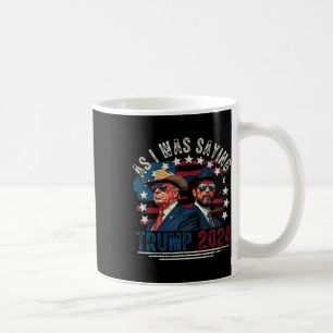 Mug Trump Vance Vintage Trump 2025 Comme je disais Amu