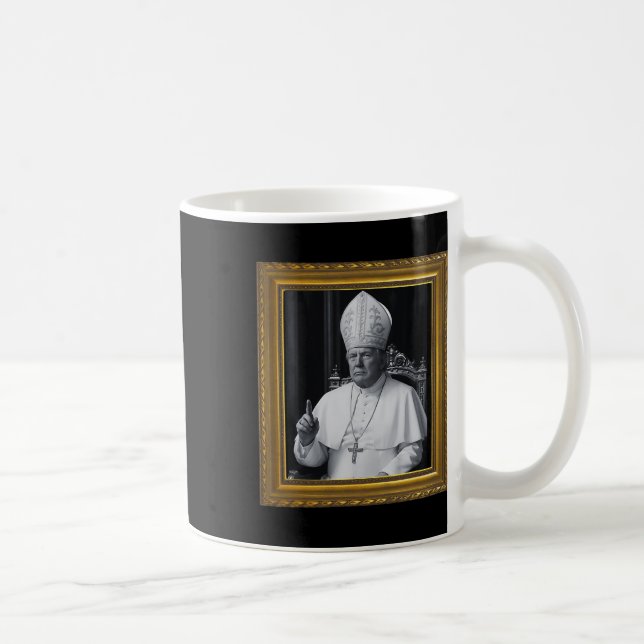 Mug Trump Veut Être Le Prochain Pape Ch (Droite)
