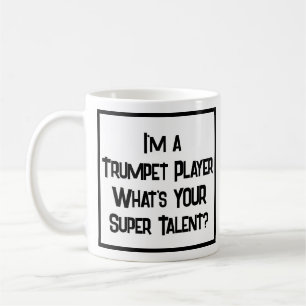 Mug Trumpet Player Super Talent. Trumpeter