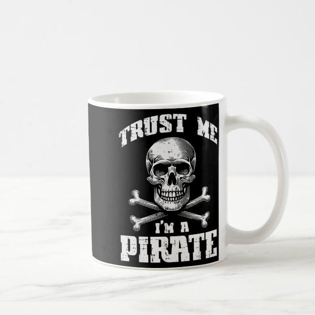 Mug Trust Me Im A Rate Skull Crossbones Funny Men Wome (Droite)