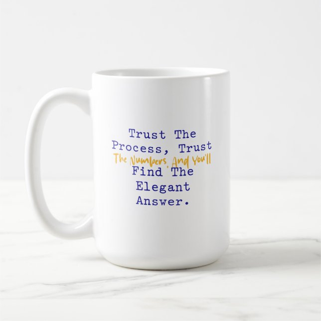 Mug Trust Process Numbers Elegant Answer Math (Gauche)