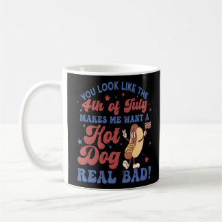 Mug Tu As L'Air Du 4 juillet, Ça Me Fait Vouloir Un Ch