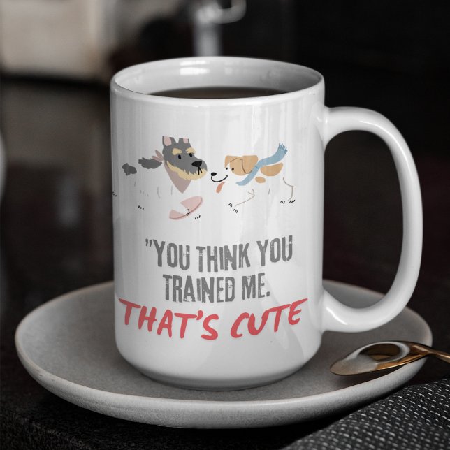Mug Tu crois que tu m'as entraînée, c'est mignon (Créateur téléchargé)