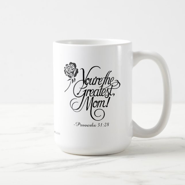 Mug Tu es la plus grande maman Proverbes 31:28 (Droite)