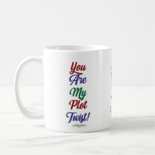 Mug Tu Es Mon Flot Twist Drôle Livre Slogan