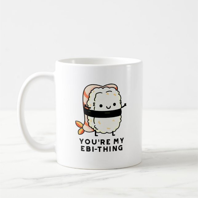 Mug Tu es mon jeu de sushi drôle Ebi-Thing (Gauche)