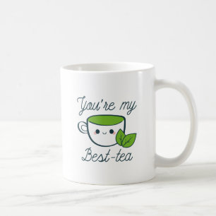 Mug Tu es mon meilleur thé