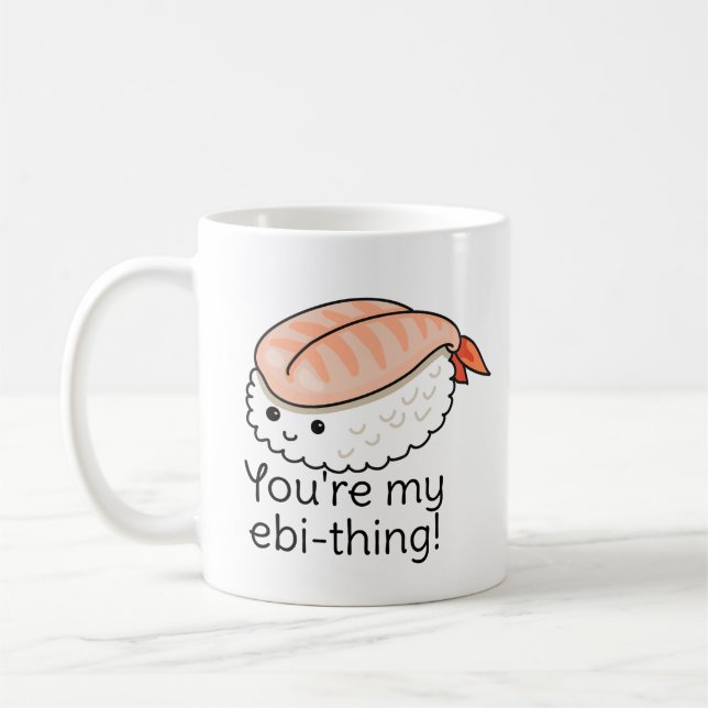 Mug Tu es mon petit jeu de sushi ebi-thing (Gauche)