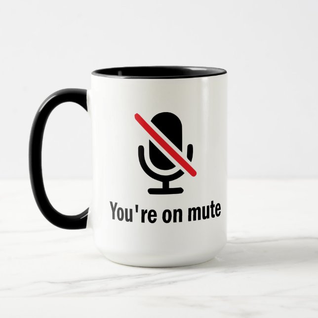 Mug tu es muet, tu es muet Funny (Gauche)