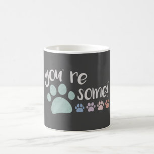 Mug Tu es Pawsome !