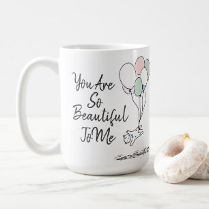 Mug Tu Es Si Belle Pour Moi
