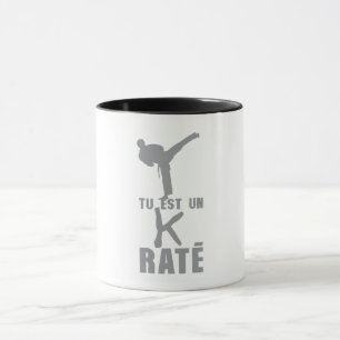 Mug tu est un k rate karate humour citation