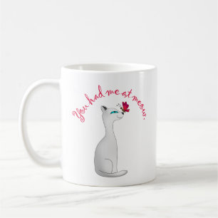 Mug Tu m'as eu à Meow   AMOUREUX DES CHATS