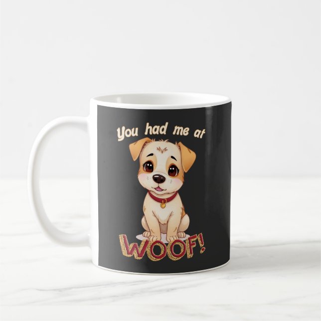 Mug Tu m'as eu au malheur ! Chien mignon (Gauche)