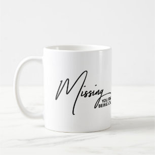 Mug Tu me manques pour être toi Sincère Sentimental