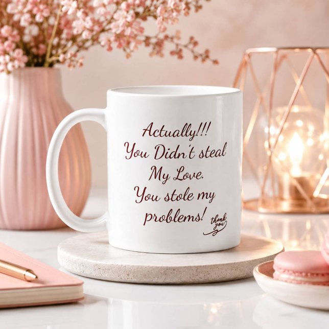 Mug Tu n'as pas volé mon amour | Tu as volé mes problè (#FunnyMug
#RelationshipHumor
#CoffeeLover
#FunnyGift
#CouplesGift
#CoffeeMug
#GiftIdea
#Sarcastic)