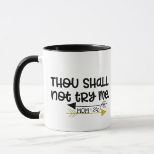 Mug Tu Ne Me Tenteras Pas Maman, Drôle Noël Nouveauté