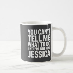 Mug Tu ne peux pas me dire quoi faire, tu n'es pas ma