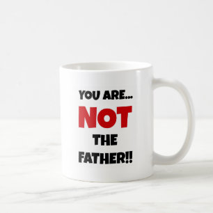 Mug Tu N'Es Pas Le Père