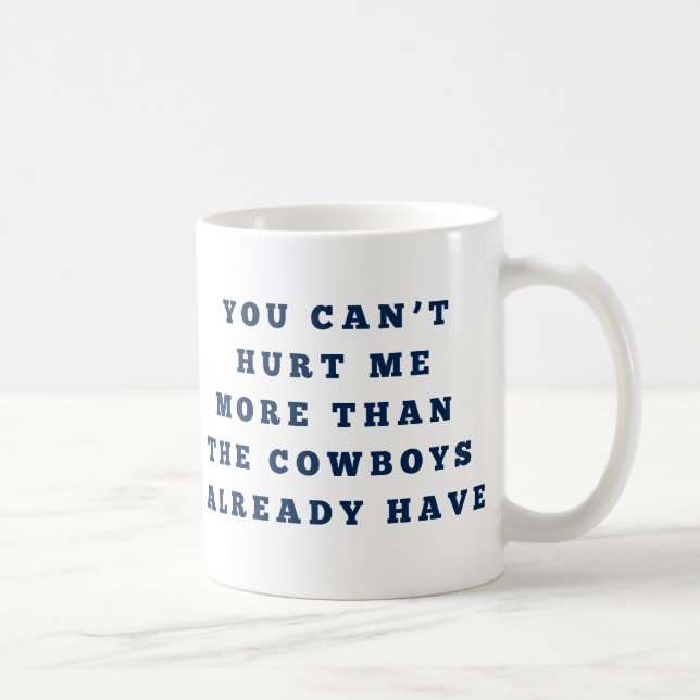 Mug Tu peux me faire plus de mal que les cowboys (Droite)