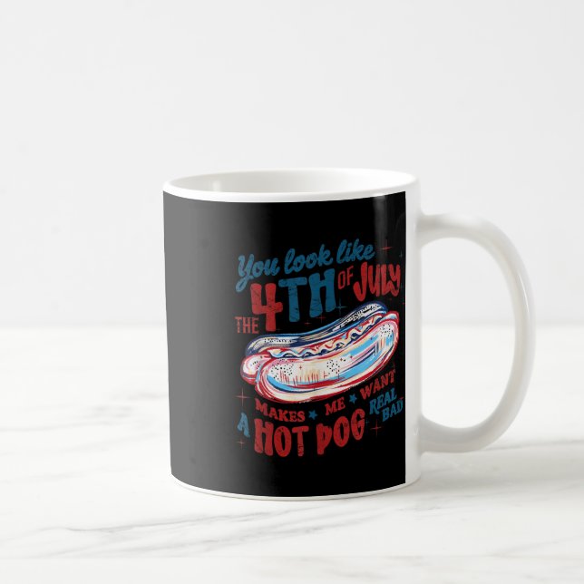 Mug Tu Ressembles Au Hotdog Du 4 Juillet  (Droite)