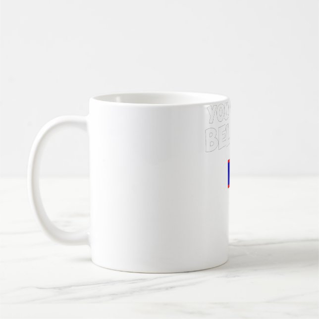 Mug Tu Veux Mieux Belize It, Belize (Gauche)