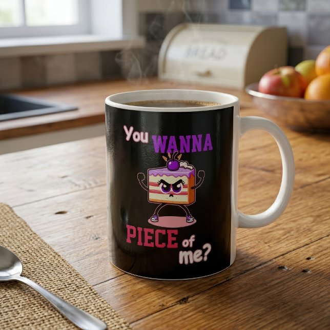 Mug Tu Veux un Morceau de Moi Gâteau Dessin Animé Drôl (You Wanna Piece of Me Funny Angry Cake Cartoon. Coffee Mug)