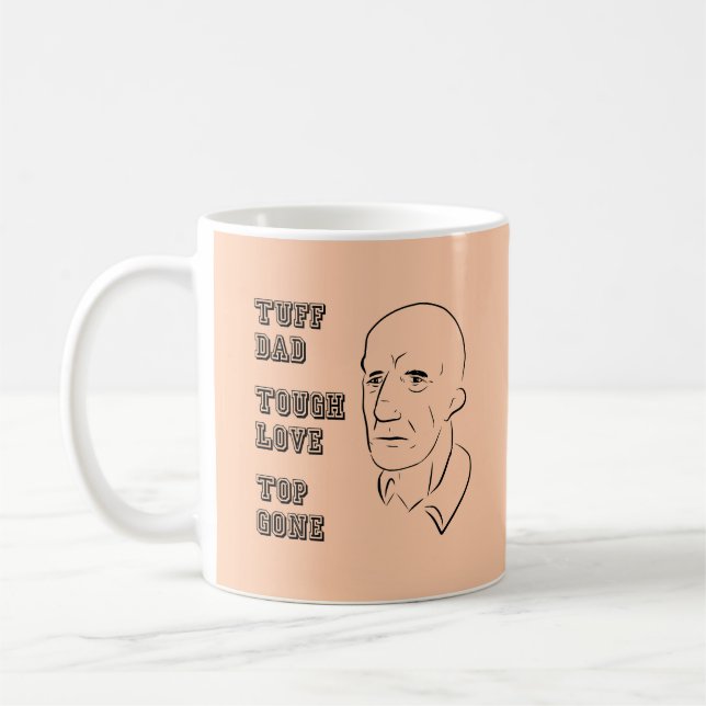 Mug Tuff Papa, Amour Dur, Top Gone (Gauche)