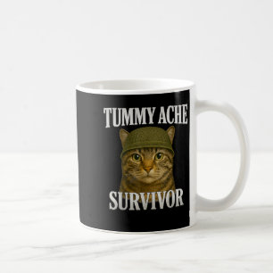 Mug Tummy Ache Survivante Chat Mème Drôle Kitten Cadea