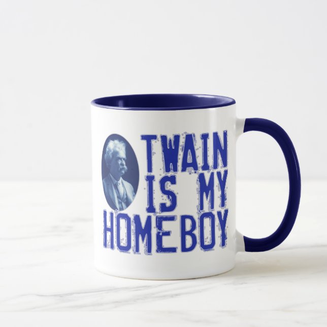 Mug Twain est mon Homeboy (Droite)