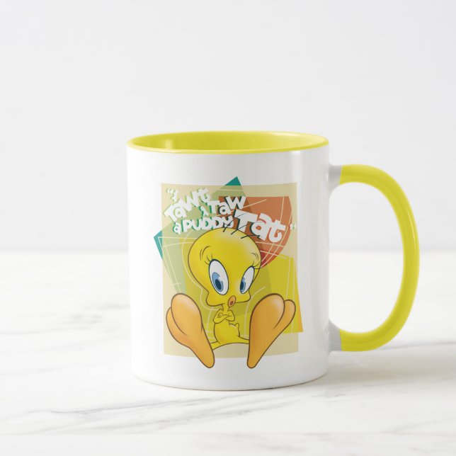 Mug TWEETY™ "J'Ai Dit Que J'Ai Donné Un Tat Puddy" (Droite)