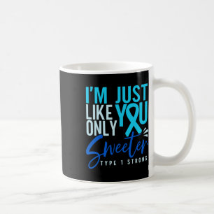 Mug Type 1 Diabète Sensibilisation forte au T1d