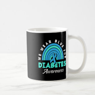Mug Type de diabète 1 T1d Nous Portons Du Bleu Pour Le