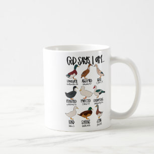 Mug Types De Canards Christian Dieu Dit Que Je Suis Bi