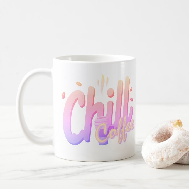 Mug Typographie Chill Café Amateur de Café Minimal (Avec donut)