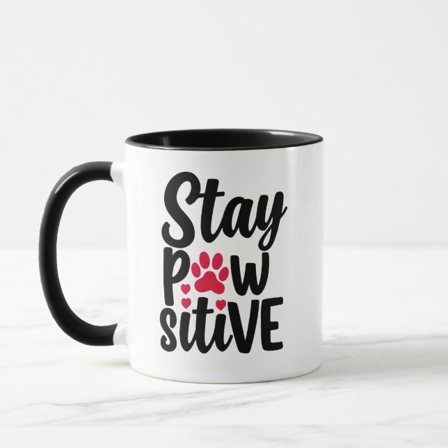 Mug Typographie drôle d'animal Restez Pawsitive (Gauche)