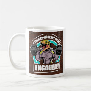 Mug Tyranno-Workout Mode Engagé T Rex Exercice Fitness