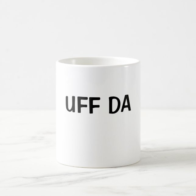MUG UFF DA (Centre)